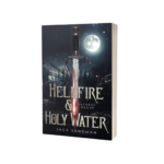 Hellfire & Holy Water by Jack Sandmann